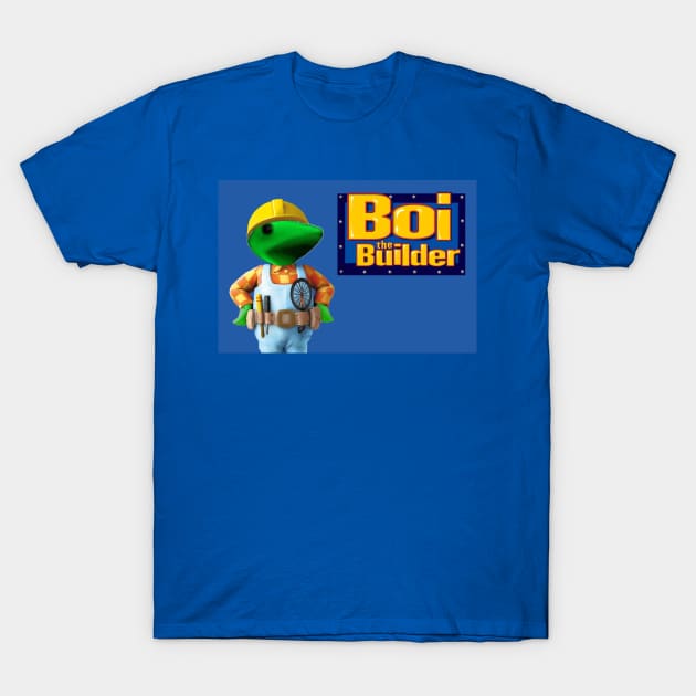 Boi The builder T-Shirt by Mahirofuwa